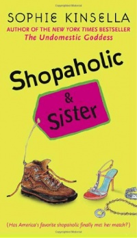 Shopaholic & Sister (Shopaholic Series) Shopaholic & Sister (Shopaholic Series)