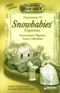 Department 56 Snowbabies 2001 Collector's Value Guide Department 56 Snowbabies 2001 Collector's Value Guide