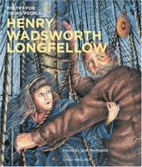 Poetry for Young People: Henry Wadsworth Longfellow Poetry for Young People: Henry Wadsworth Longfellow