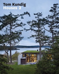 Tom Kundig: Houses 2 Tom Kundig: Houses 2