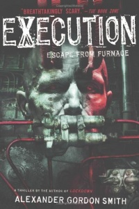 Execution: Escape from Furnace 5 Execution: Escape from Furnace 5