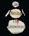 The Snowman: A Harry Hole Novel