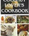 Coconut Lover's Cookbook: 4th Edition