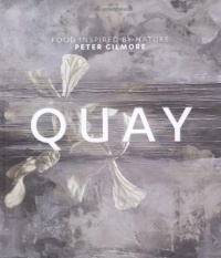 Quay: Food Inspired By Nature Quay: Food Inspired By Nature