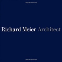 Richard Meier, Architect, Vol. 5: 2004-2009 Richard Meier, Architect, Vol. 5: 2004-2009