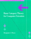 Basic Category Theory for Computer Scientists (Foundations of Computing)