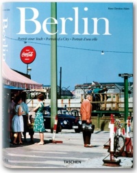 Berlin: Portrait of a City (German Edition) Berlin: Portrait of a City (German Edition)