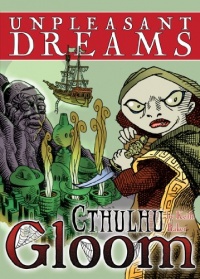 Unpleasant Dreams (Cthulhu Gloom) Unpleasant Dreams (Cthulhu Gloom)