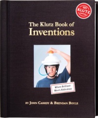 The The Klutz Book of Inventions The The Klutz Book of Inventions