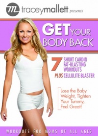 Tracey Mallett: Get Your Body Back Tracey Mallett: Get Your Body Back