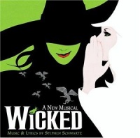 Wicked (2003 Original Broadway Cast) Wicked (2003 Original Broadway Cast)