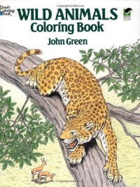 Wild Animals Coloring Book (Dover Nature Coloring Book) Wild Animals Coloring Book (Dover Nature Coloring Book)