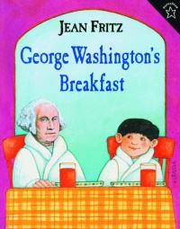 George Washington's Breakfast George Washington's Breakfast