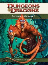 Monster Manual 2: A 4th Edition D&D Core Rulebook (D&D Supplement) Monster Manual 2: A 4th Edition D&D Core Rulebook (D&D Supplement)