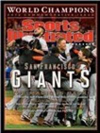 SPORTS ILLUSTRATED SF GIANTS COMMEMORATIVE ISSUE WORLD CHAMPIONS, NOV.1 2012 SPORTS ILLUSTRATED SF GIANTS COMMEMORATIVE ISSUE WORLD CHAMPIONS, NOV.1 2012