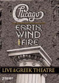 Chicago/Earth Wind & Fire - Live at the Greek Theatre Chicago/Earth Wind & Fire - Live at the Greek Theatre