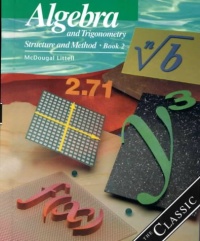 Algebra and Trigonometry: Structure and Method, Book 2 Algebra and Trigonometry: Structure and Method, Book 2