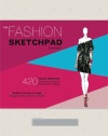 The Fashion Sketchpad: 420 Figure Templates for Designing Looks and Building Your Portfolio