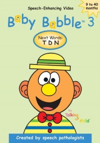 Baby Babble 3 - Next Words: T D N Baby Babble 3 - Next Words: T D N