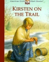 Kirsten on the Trail (American Girls Short Stories)