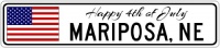 MARIPOSA, NEBRASKA - Happy 4th of July United States Flag Nebraskan Sign - 6 x 24 Inches MARIPOSA, NEBRASKA - Happy 4th of July United States Flag Nebraskan Sign - 6 x 24 Inches
