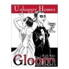 Gloom: Unhappy Homes