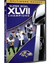 NFL Super Bowl XLVII Champions: 2012 Baltimore Ravens