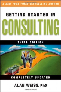 Getting Started in Consulting Getting Started in Consulting