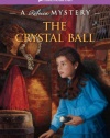 The Crystal Ball: A Rebecca Mystery (American Girl Mysteries)