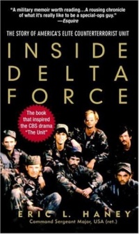 Inside Delta Force: The Story of America's Elite Counterterrorist Unit