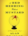 A Red Herring Without Mustard: A Flavia de Luce Novel