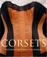 Corsets: Historical Patterns & Techniques