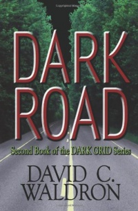 Dark Road Dark Road