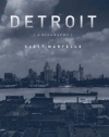 Detroit: A Biography