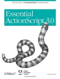 Essential ActionScript 3.0 (Essential) Essential ActionScript 3.0 (Essential)