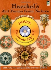 Haeckel's Art Forms from Nature CD-ROM and Book (Dover Electronic Clip Art) Haeckel's Art Forms from Nature CD-ROM and Book (Dover Electronic Clip Art)