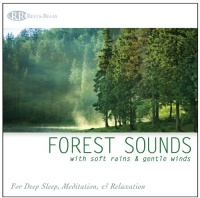 Forest Sounds: with Soft Rains & Gentle Winds (Nature Sounds, Deep Sleep Music, Meditation, Relaxation Sounds of Nature) Forest Sounds: with Soft Rains & Gentle Winds (Nature Sounds, Deep Sleep Music, Meditation, Relaxation Sounds of Nature)