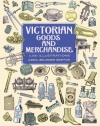 Victorian Goods and Merchandise: 2,300 Illustrations (Dover Pictorial Archive)