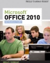 Microsoft Office 2010: Introductory (Shelly Cashman Series(r) Office 2010)