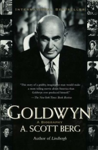 Goldwyn: A Biography Goldwyn: A Biography