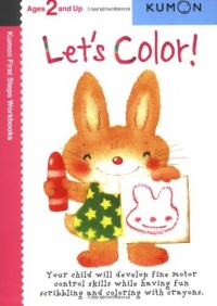 Let's Color! (Kumon First Step Workbooks) Let's Color! (Kumon First Step Workbooks)