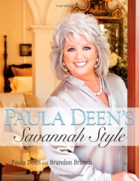 Paula Deen's Savannah Style Paula Deen's Savannah Style