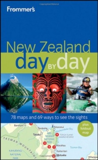 Frommer's New Zealand Day by Day (Frommer's Day by Day - Full Size) Frommer's New Zealand Day by Day (Frommer's Day by Day - Full Size)