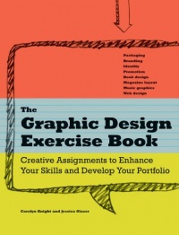 The Graphic Design Exercise Book The Graphic Design Exercise Book