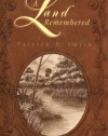 A Land Remembered