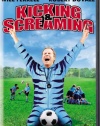 Kicking & Screaming