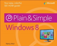 Windows® 8 Plain & Simple Windows® 8 Plain & Simple