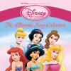 Disney Princess: Ultimate Song Collection