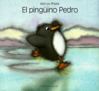 Pinguino Pedro (Spanish Edition) Pinguino Pedro (Spanish Edition)