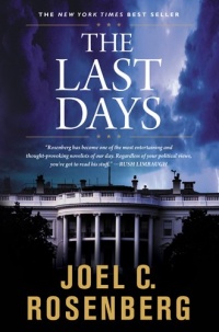 The Last Days (Political Thrillers Series #2) The Last Days (Political Thrillers Series #2)